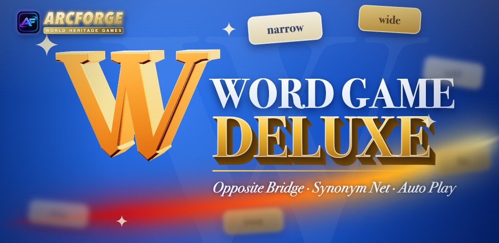 Word Game Deluxe: a bridge of opposites, a net for synonyms